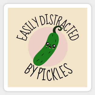 Easily Distracted By Pickles Funny Sticker